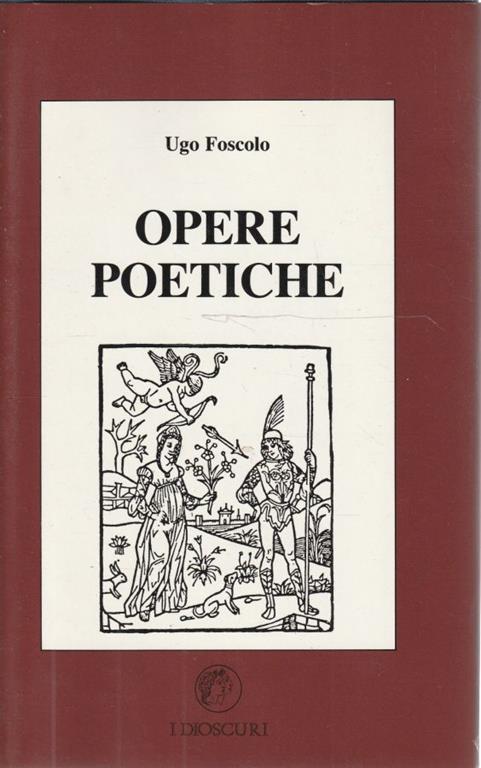 Opere poetiche - Ugo Foscolo - copertina