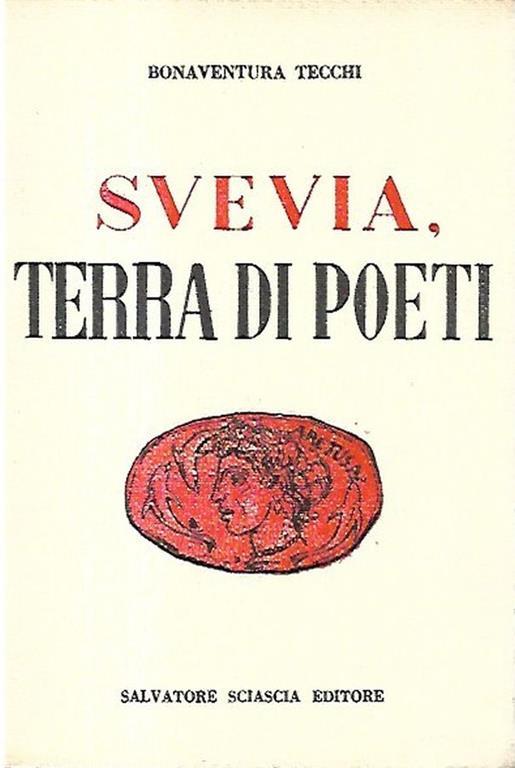 Svevia, terra di poeti - Bonaventura Tecchi - copertina