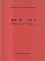 Giuseppe Donati: Cattolico antifascista