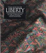 The  house of Liberty : masters of style & decoration