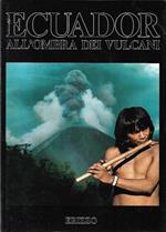 Ecuador : all'ombra dei vulcani