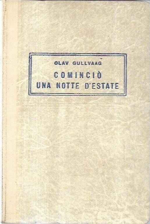 Cominciò una notte d'estate - Olav Gullvaag - copertina