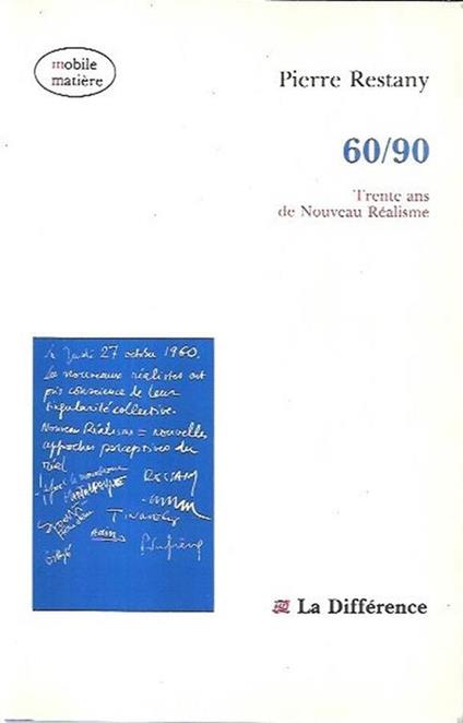 60/90 : trente ans de Nouveau Réalisme - Pierre Restany - copertina