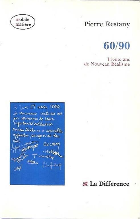 60/90 : trente ans de Nouveau Réalisme - Pierre Restany - copertina