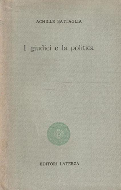 I giudici e la politica - B. Battaglia - copertina