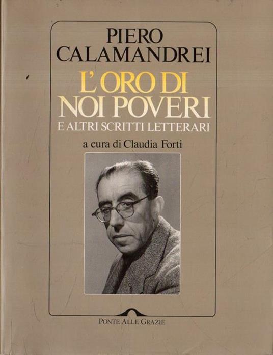 L' oro di noi poveri e altri scritti letterari - copertina