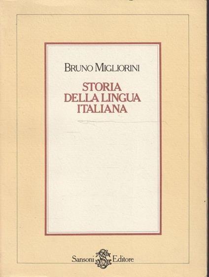 Storia della lingua italiana - Bruno Migliorini - copertina