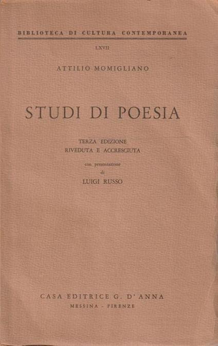 Studi di poesia di Attilio Momigliano. Terza edizione riveduta e accresciuta - A. Momigliano - copertina