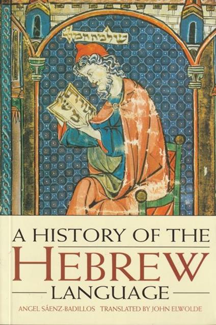 A History of the Hebrew language - Angel Saenz-Badillos - copertina