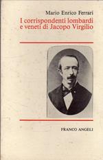 I corrispondenti lombardi e veneti di Jacopo Virgilio