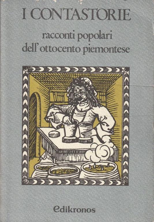 I contastorie: racconti popolari dell'ottocento piemontese - copertina
