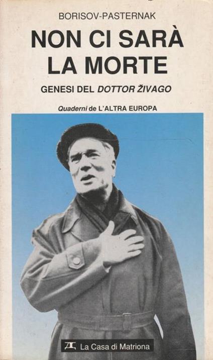 Non ci sarà la morte. Genesi del Dottor Zivago - copertina