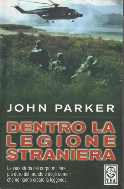 Dentro la Legione Straniera - John Parker - copertina