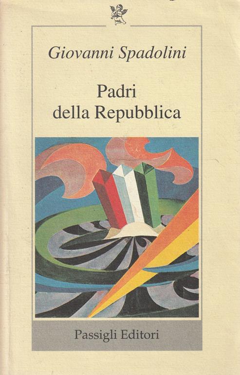 Padri della Repubblica - Giovanni Spadolini - copertina