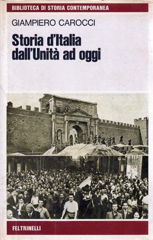 Storia d'Italia dall'Unità ad oggi - Giampiero Carocci - copertina