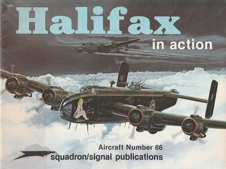 Halifax in action. Aircraft Number 66 - 2