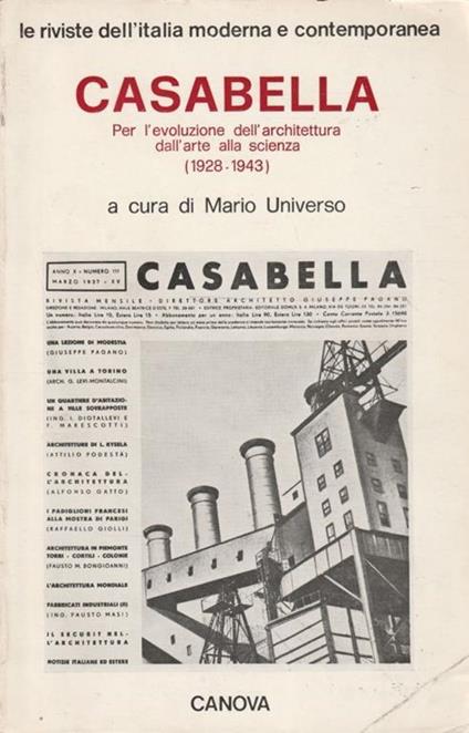 Casabella. Per l'evoluzione dell'architettura dall'arte alla scienza (1928-1943) - copertina
