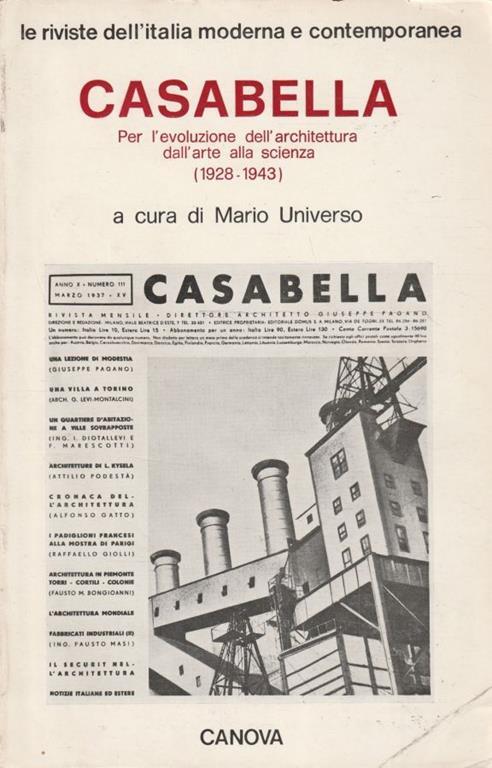 Casabella. Per l'evoluzione dell'architettura dall'arte alla scienza (1928-1943) - copertina