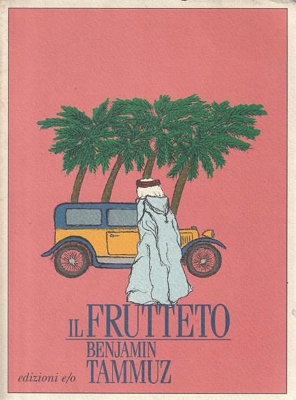 Il frutteto - Benjamin Tammuz - copertina