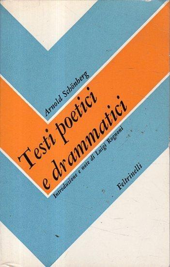 Testi poetici e drammatici - Arnold Schönberg - copertina