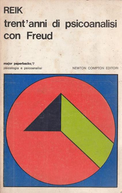 Trent'anni di psicoanalisi con Freud - Theodor Reik - copertina