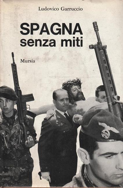 Spagna senza miti - Ludovico Garruccio - copertina