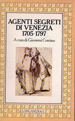 Agenti segreti di Venezia 1705-1797