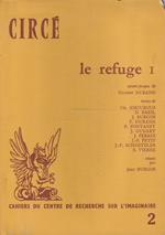 Le refuge 1 études et recherches réunies par Jean Burgos