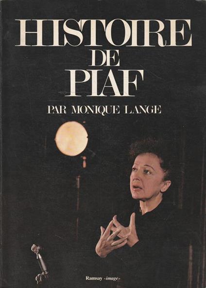 Histoire de Piaf - Monique Lange - copertina