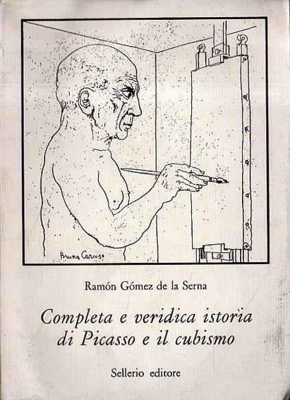 Completa e vedirica istoria di Picasso e il cubismo - copertina