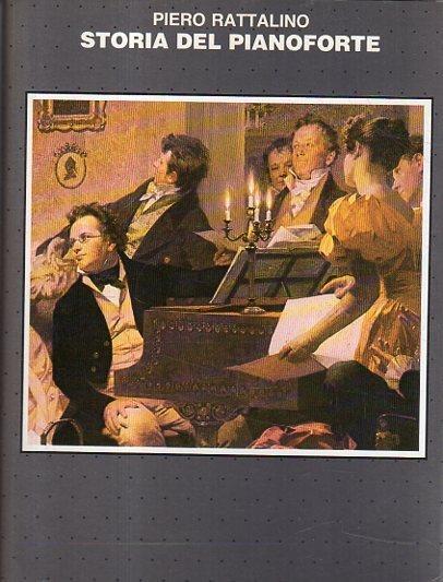 Storia del pianoforte - Piero Rattalino - copertina