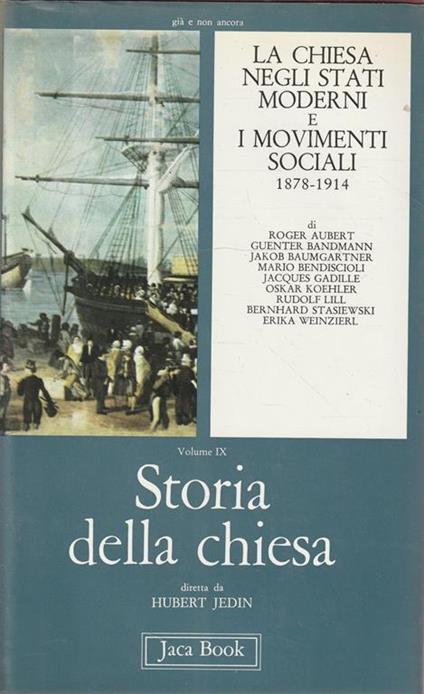 La chiesa negli stati moderni e i movimenti sociali 1878-1914 - copertina