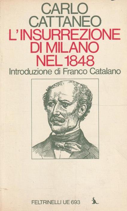 L' insurrezione di Milano nel 1848 - Carlo Cattaneo - copertina