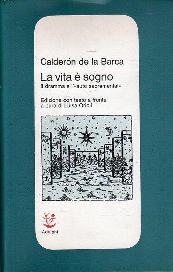 La vita è sogno - Pedro Calderón de la Barca - copertina