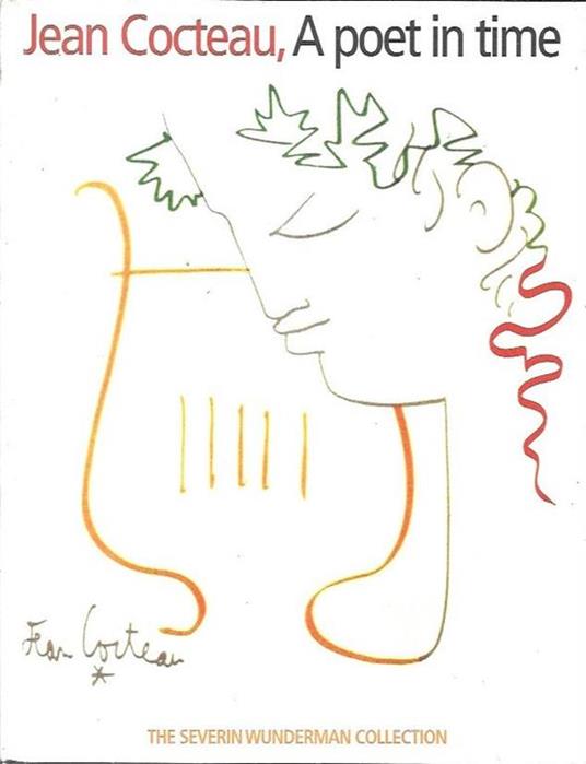 Jean Cocteau: A poet in time - copertina