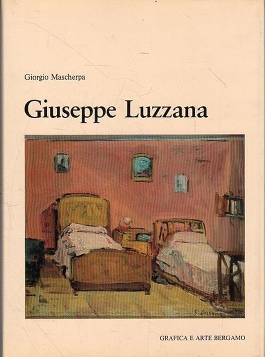 Giuseppe Luzzana - Giorgio Mascherpa - copertina