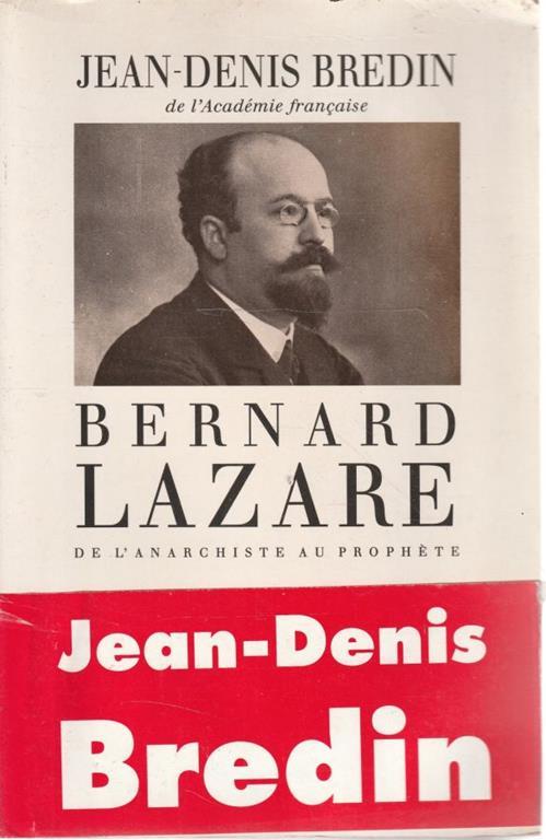 Bernard Lazare: de l'anarchiste au prophète - copertina