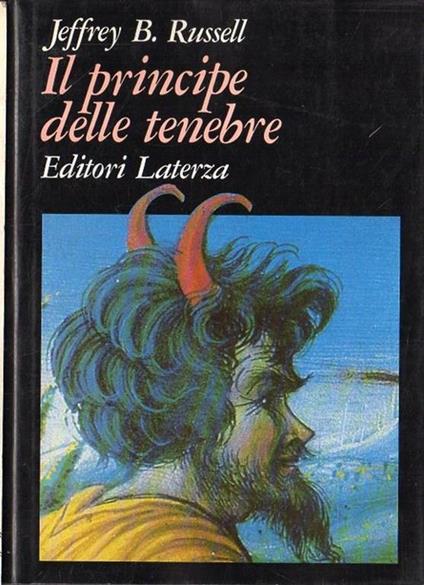 Il principe delle tenebre : il male radicale e il potere del bene nella storia - copertina