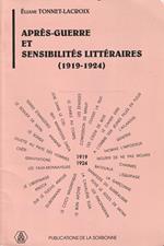 Après-guerre et sensibilités littéraires (1919-1924)