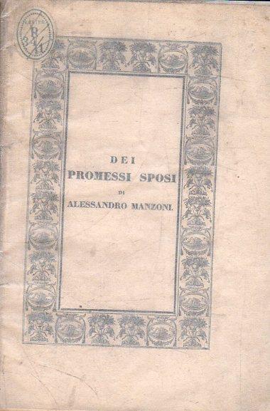 Dei Promessi Sposi di Alessandro Manzoni : primo articolo - Giovita Scalvini - copertina