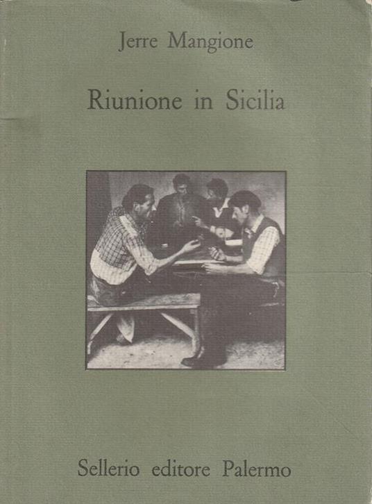 Riunione in Sicilia di Jerre Mangione - copertina