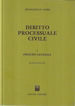 Diritto processuale civile, 1: principi generali