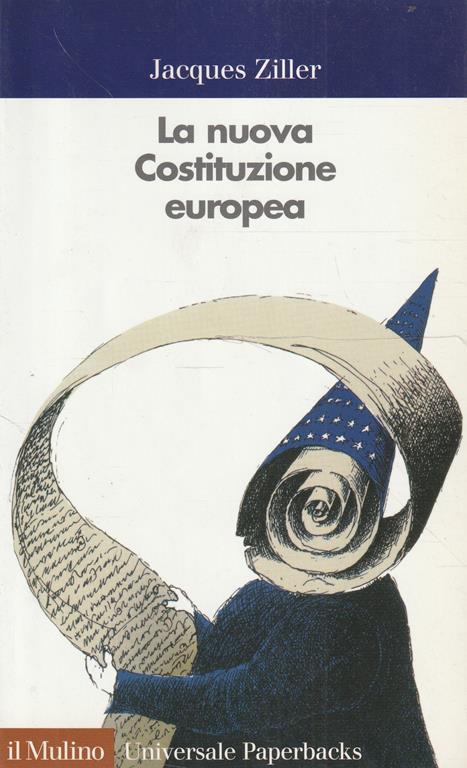 La nuova Costituzione europea - Jacques Ziller - copertina