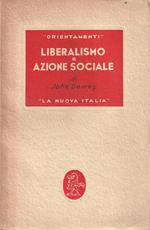 Liberalismo e azione sociale di John Dewey