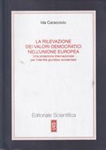 La rilevazione dei valori democratici nell'Unione europea : una proiezione internazionale per l'identità giuridica occidentale