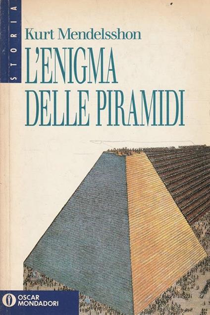 L' enigma delle piramidi - Kurt Mendelssohn - copertina