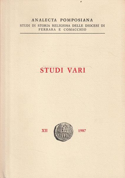 Analecta Pomposiana - Studi di Storia Religiosa delle Diocesi di Ferrara e Comacchio vol. XII, 1987: studi vari - copertina