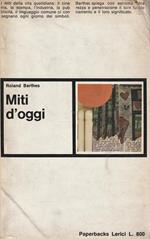 Miti d'oggi