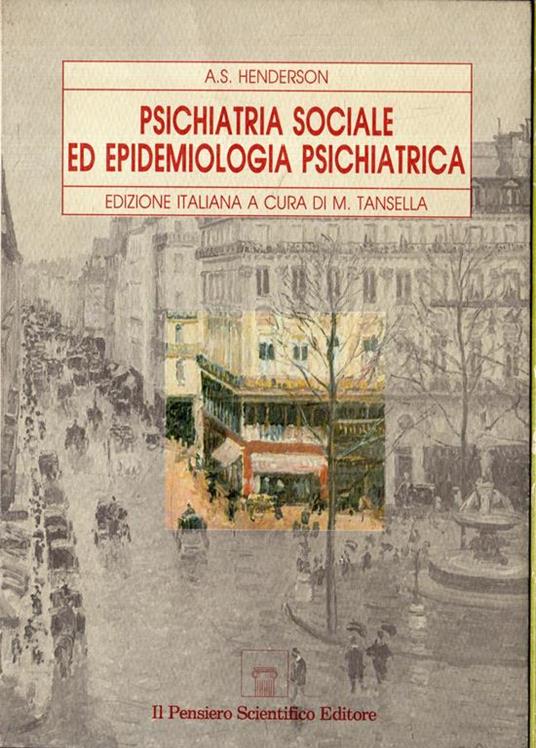 Psichiatria sociale ed epidemiologia psichiatrica - copertina