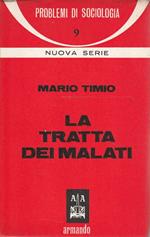 La tratta dei malati